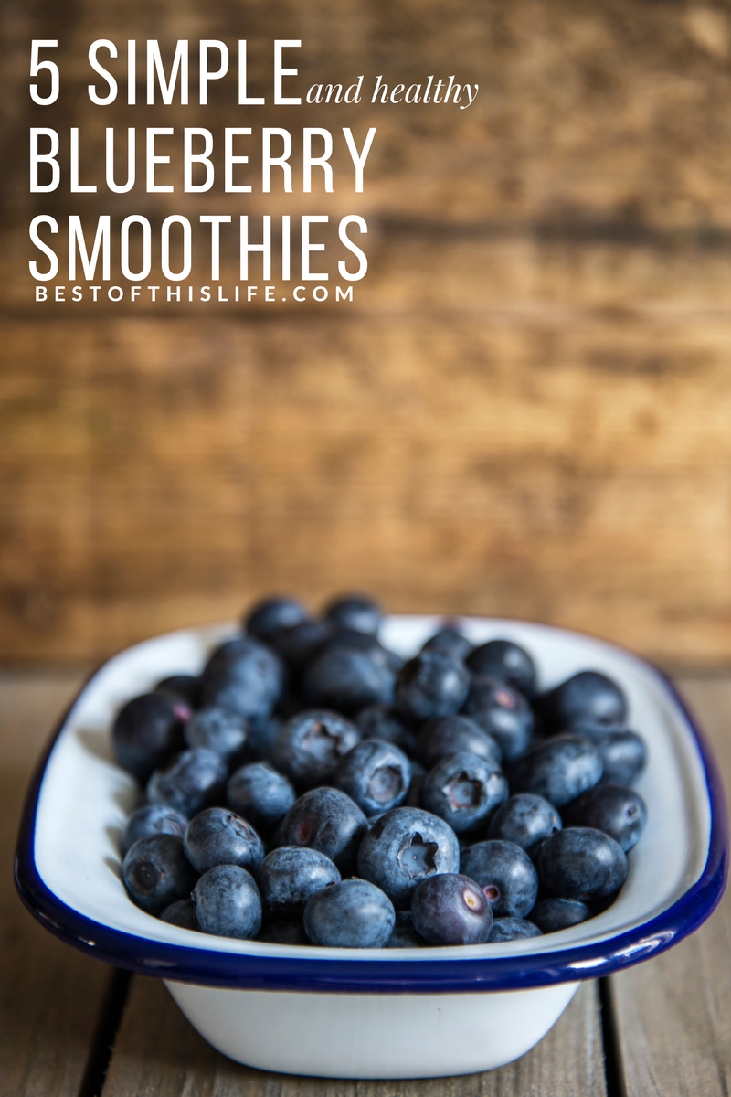 5 Simple & Healthy Blueberry Smoothie Recipes