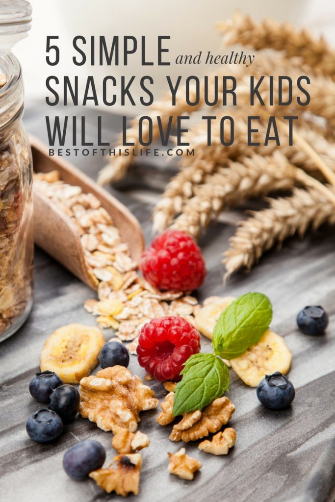5 Simple and Healthy Snacks Your Kids Will Love To Eat (or at least want to try!!) 