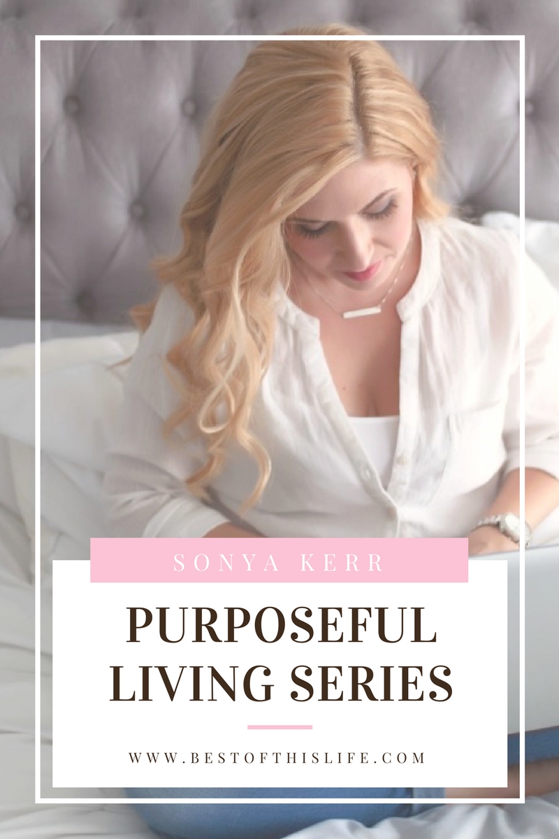 Purposeful Living: An Interview with Sonya Kerr