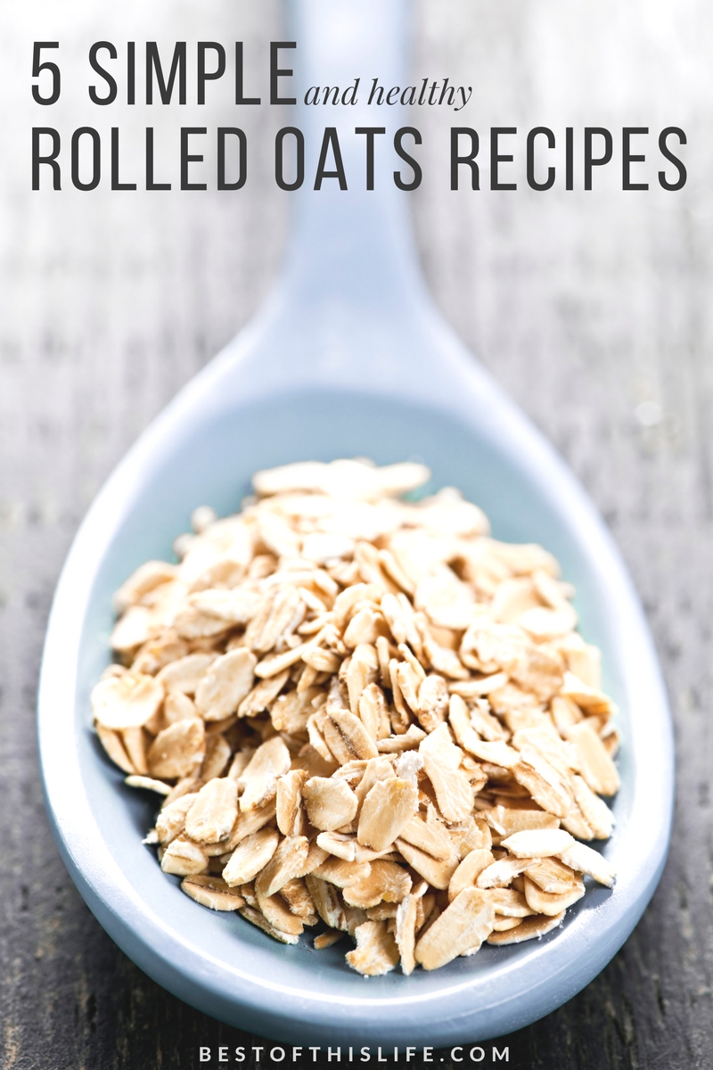 5 Simple and Healthy Rolled Oats Recipes