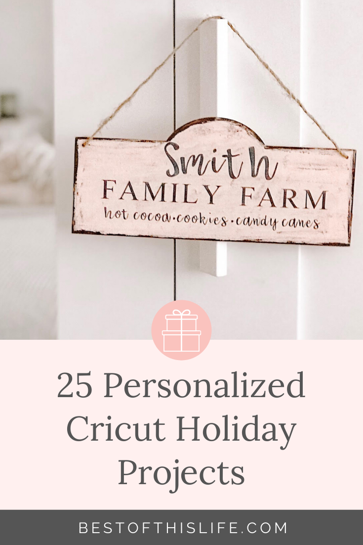25 Personalized Cricut Holiday Projects to Make This Season